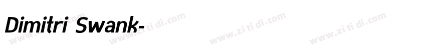 Dimitri Swank字体转换